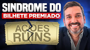 COMO VENCER A SÍNDROME DO BILHETE PREMIADO