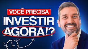 INVISTA ANTES QUE SEJA TARDE 5 MOTIVOS PRA VOCÊ COMEÇAR A INVESTIR HOJE